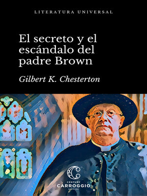 cover image of El secreto y el escándalo del padre Brown